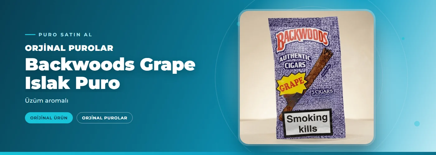 Backwoods Grape Islak Puro Satın Al – Üzüm aromalı