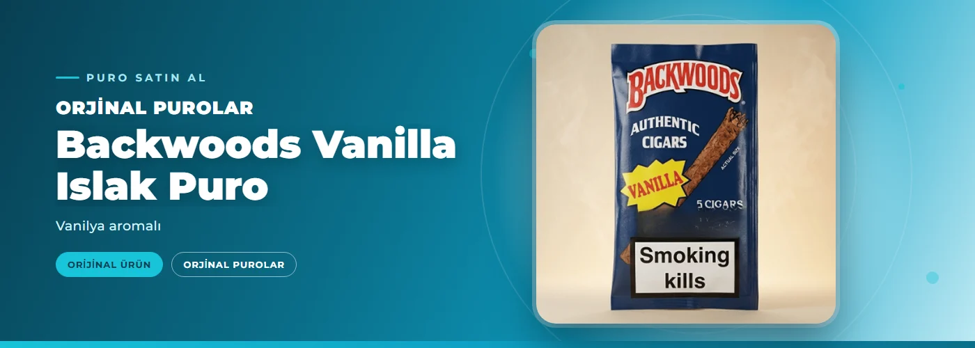 Backwoods Vanilla Islak Puro Satın Al – Vanilya aromalı