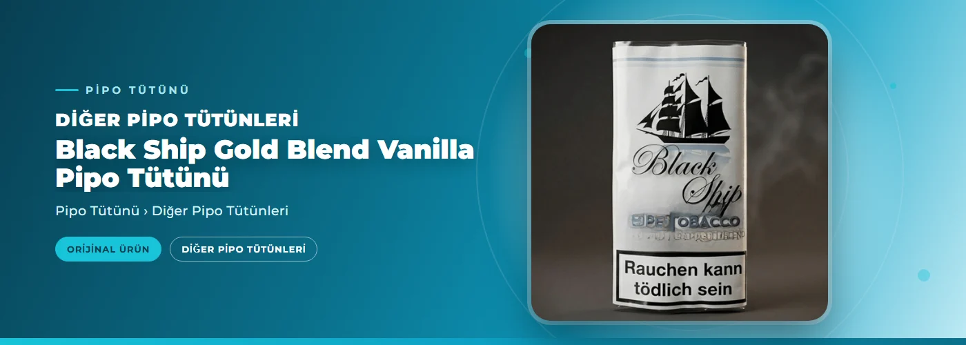 Black Ship Gold Blend Vanilla Pipo Tütünü