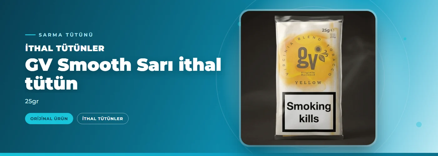 GV Smooth Sarı ithal tütün – 25gr
