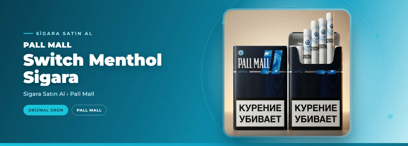 Pall Mall Switch Menthol Sigara
