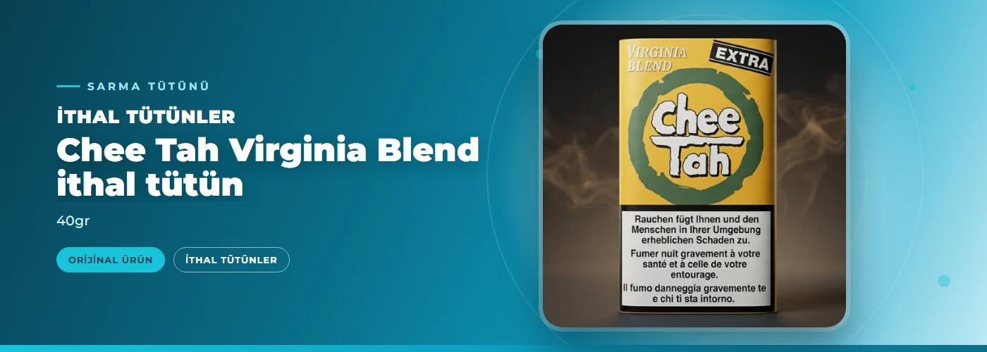 Chee Tah Virginia Blend ithal tütün – 40gr