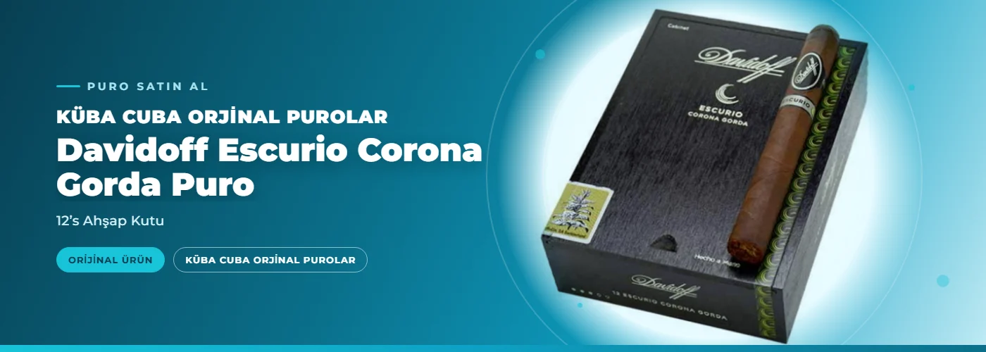 Davidoff Escurio Corona Gorda Puro – 12’s Ahşap Kutu