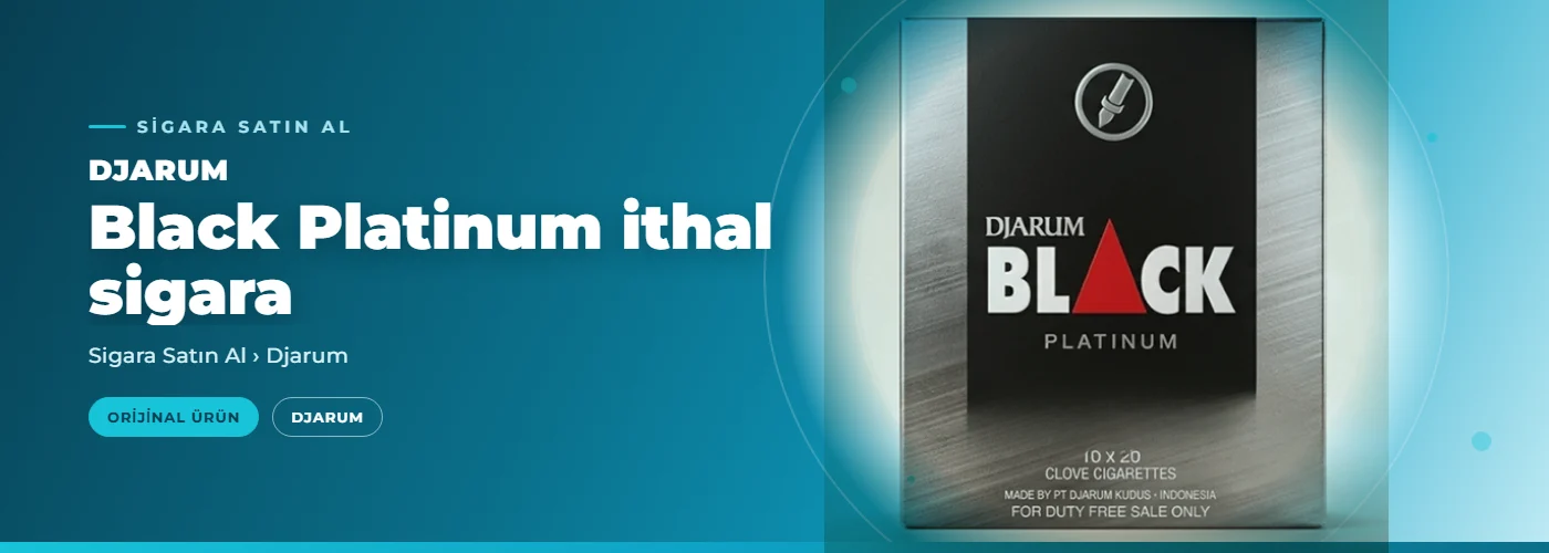 Djarum Black Platinum ithal sigara