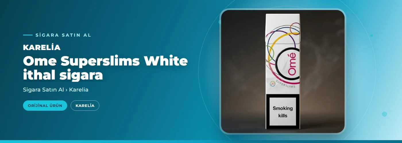 Karelia Ome Superslims White ithal sigara Satın Al