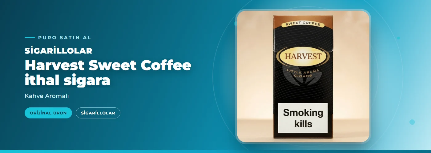 Harvest Sweet Coffee ithal sigara – Kahve Aromalı