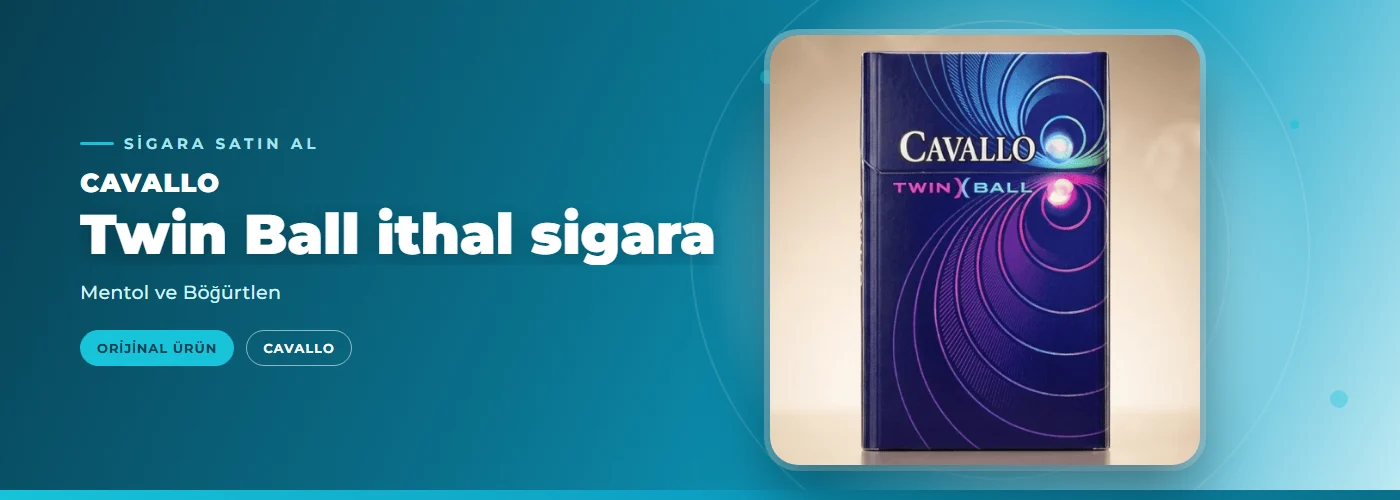 Cavallo Twin Ball ithal sigara – Mentol ve Böğürtlen