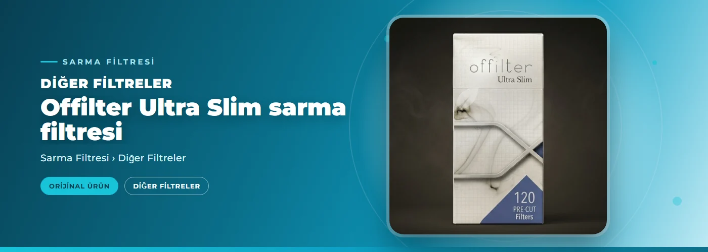 Offilter Ultra Slim sarma filtresi