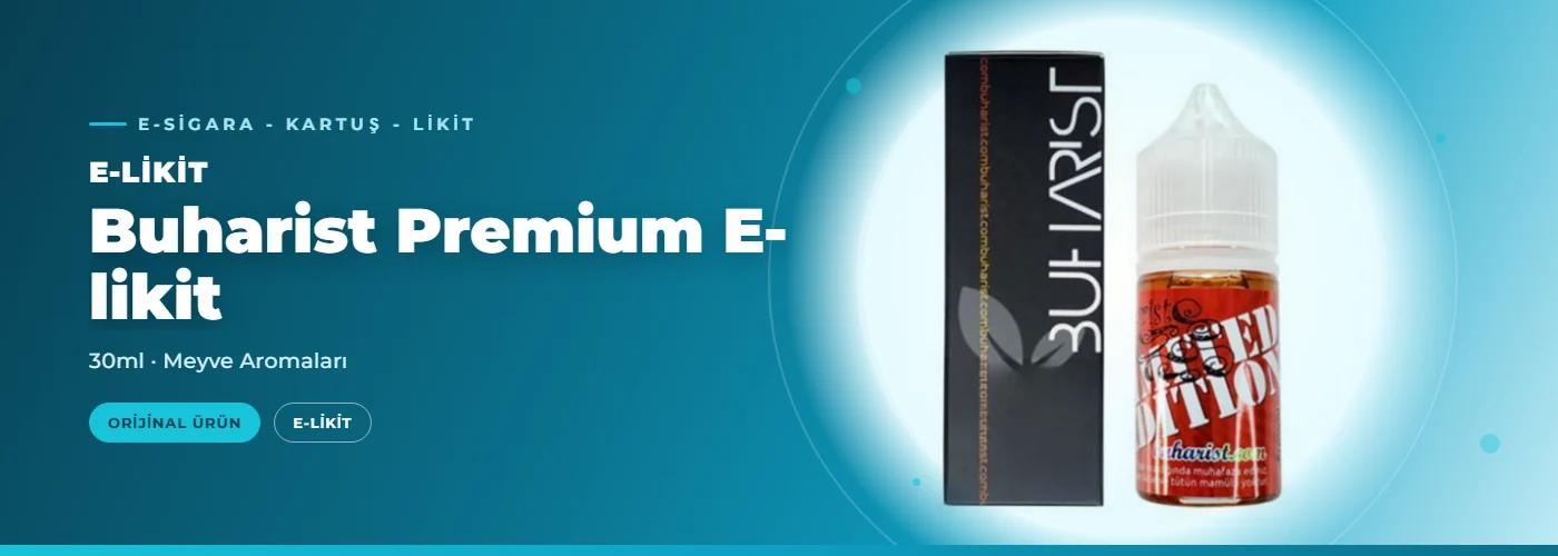 Buharist Premium E-likit – 30ml – Meyve Aromaları