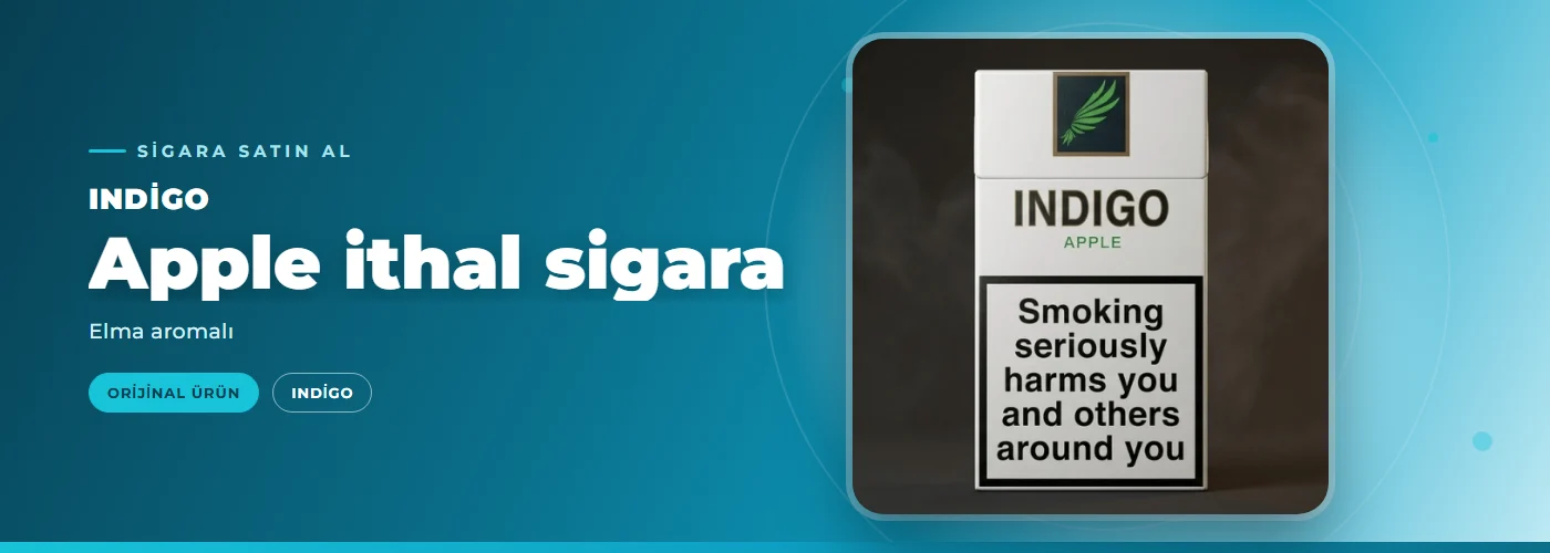 Indigo Apple ithal sigara – Elma aromalı