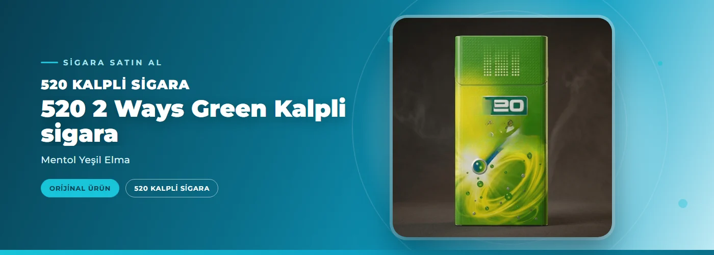 520 2 Ways Green Kalpli sigara – Mentol Yeşil Elma