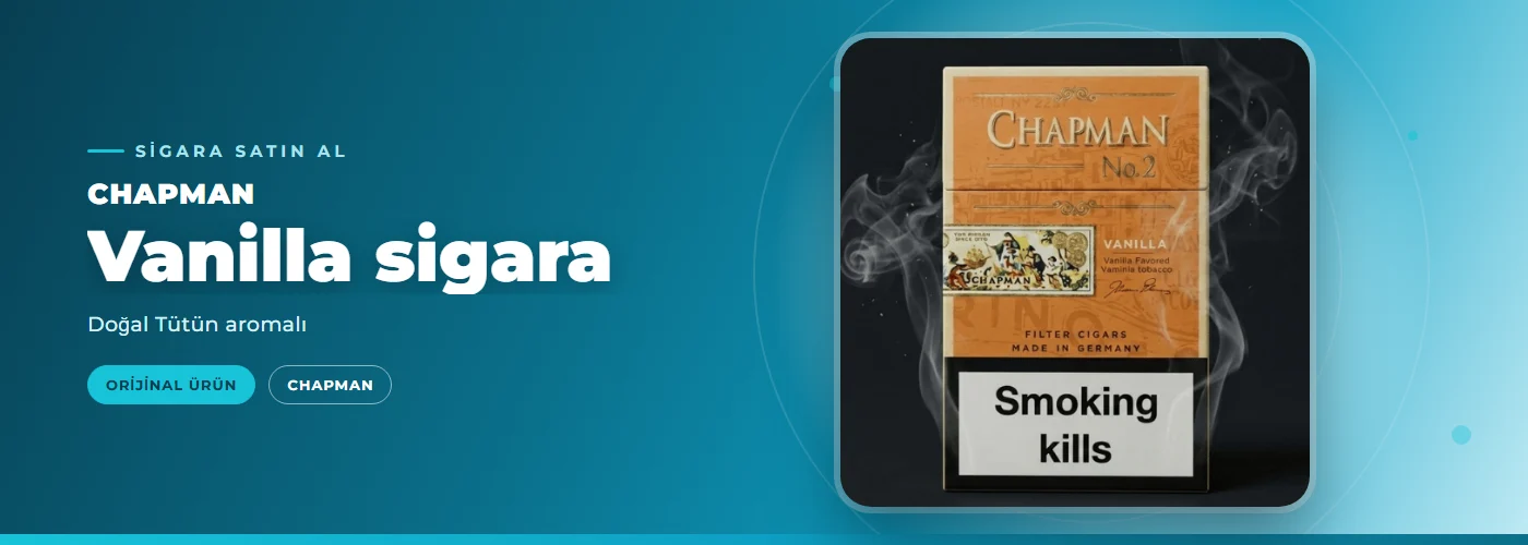 Chapman Vanilla sigara – Doğal Tütün aromalı