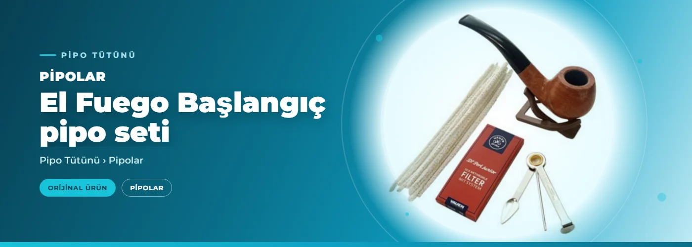 El Fuego Başlangıç pipo seti