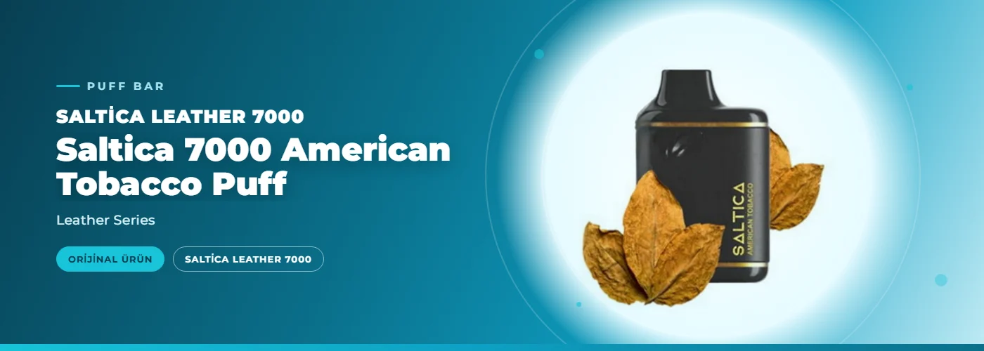 Saltica 7000 American Tobacco Puff – Leather Series