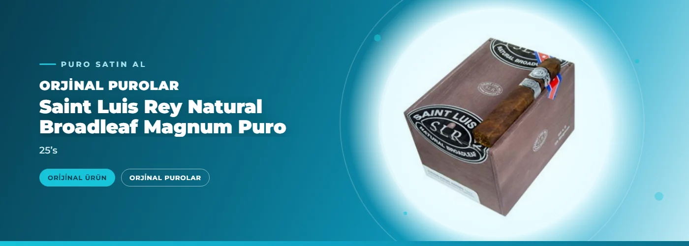 Saint Luis Rey Natural Broadleaf Magnum Puro Satın Al – 25’s