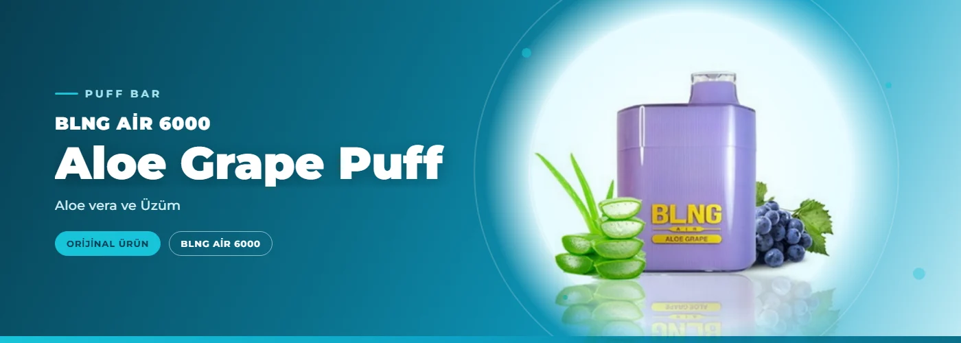 BLNG Air 6000 Aloe Grape Puff – Aloe vera ve Üzüm