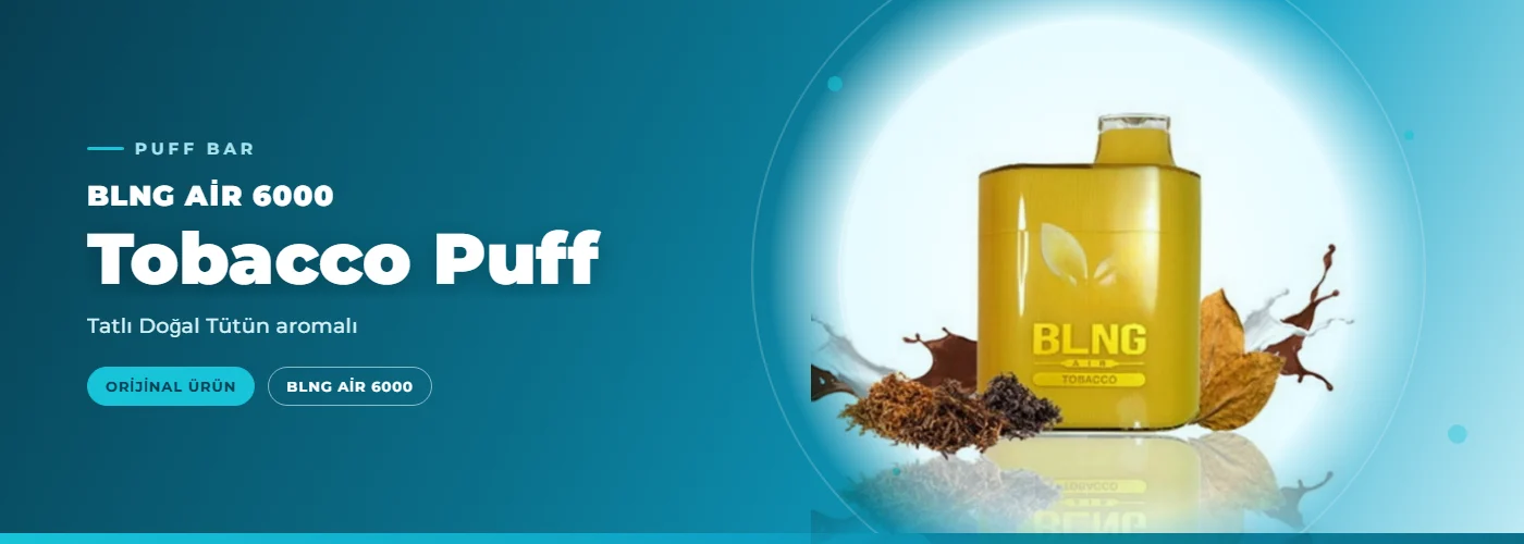 BLNG Air 6000 Tobacco Puff – Tatlı Doğal Tütün aromalı