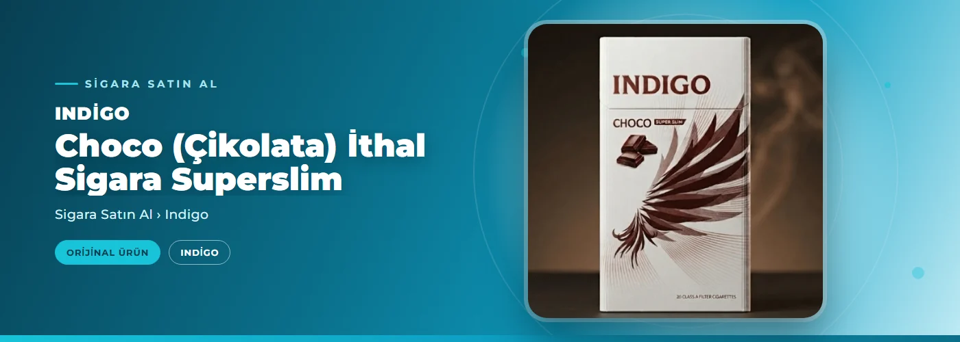 Indigo Choco (Çikolata) İthal Sigara Superslim