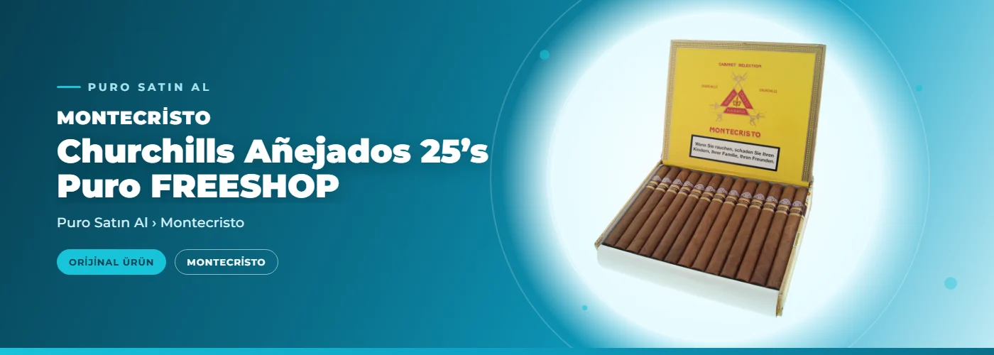 Montecristo Churchills Añejados 25’s Puro FREESHOP