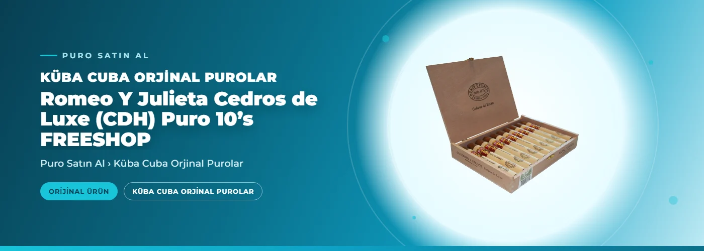 Romeo Y Julieta Cedros de Luxe (CDH) Puro 10’s FREESHOP