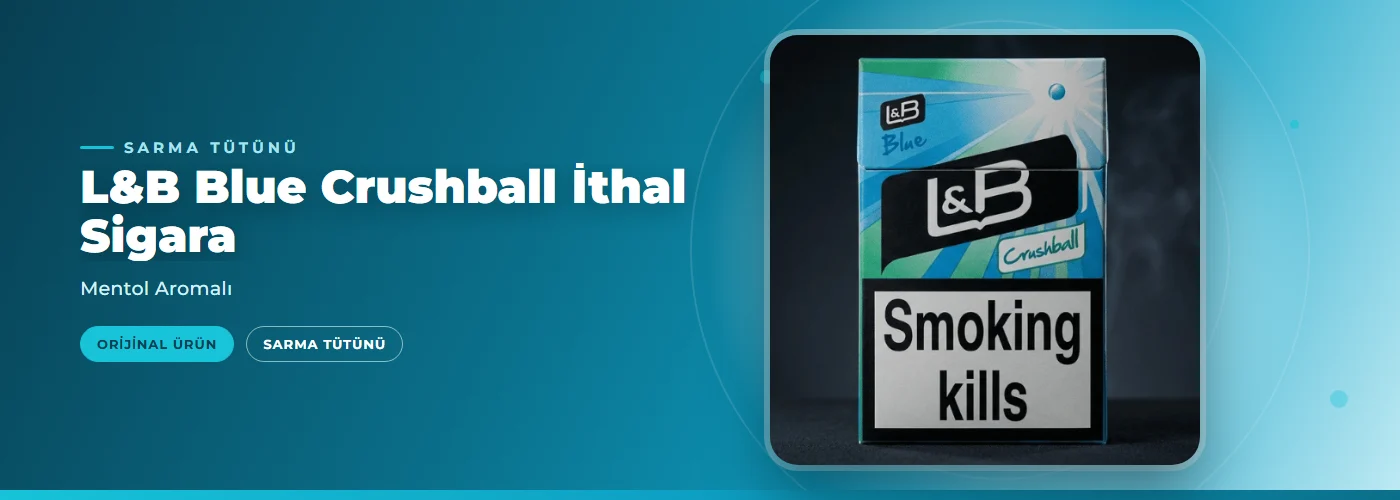 L&B Blue Crushball İthal Sigara – Mentol Aromalı