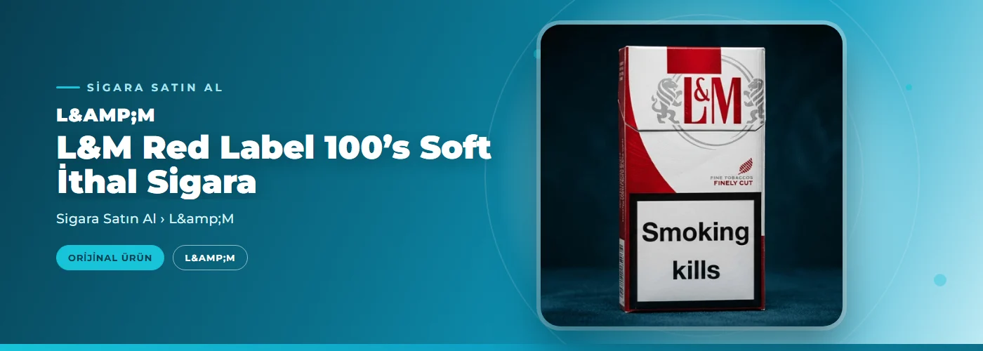 L&M Red Label 100’s Soft İthal Sigara