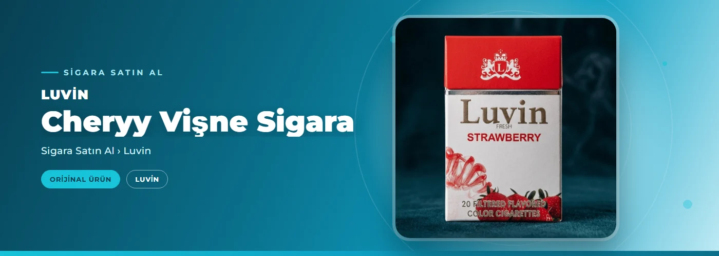 Luvin Cheryy Vişne Sigara