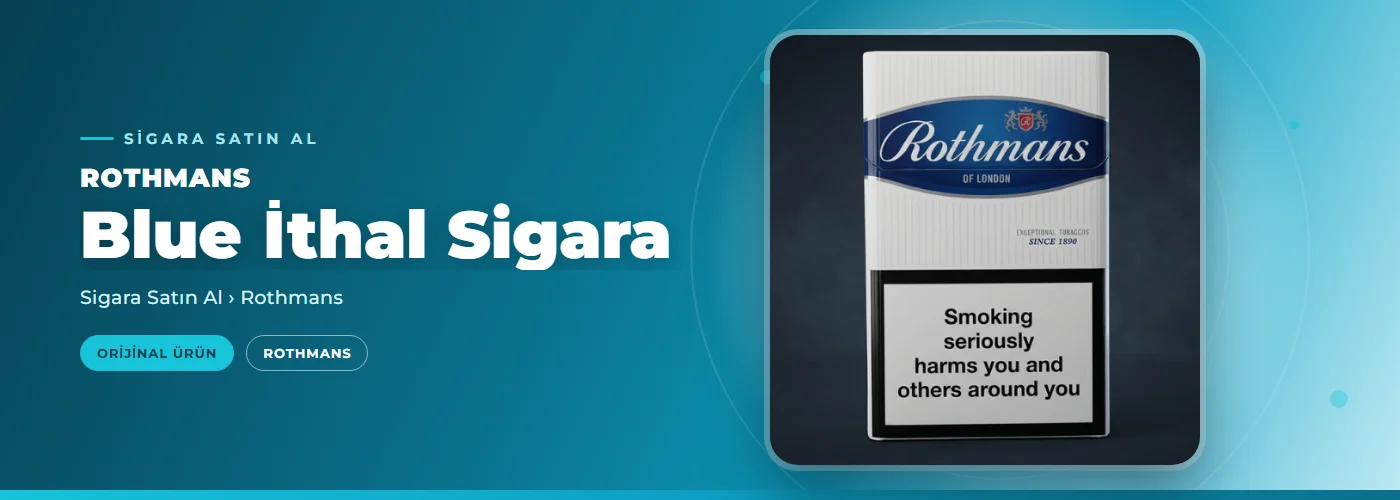 Rothmans Blue İthal Sigara