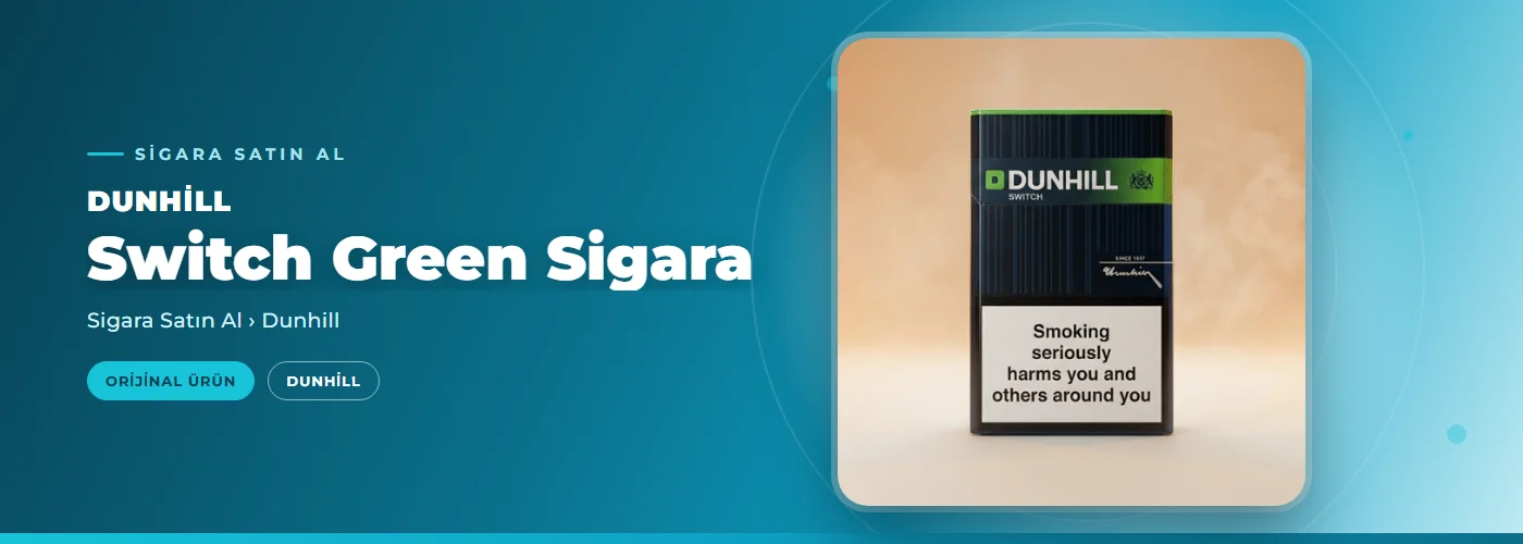 Dunhill Switch Green Sigara