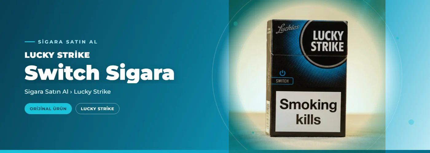 Lucky Strike Switch Sigara