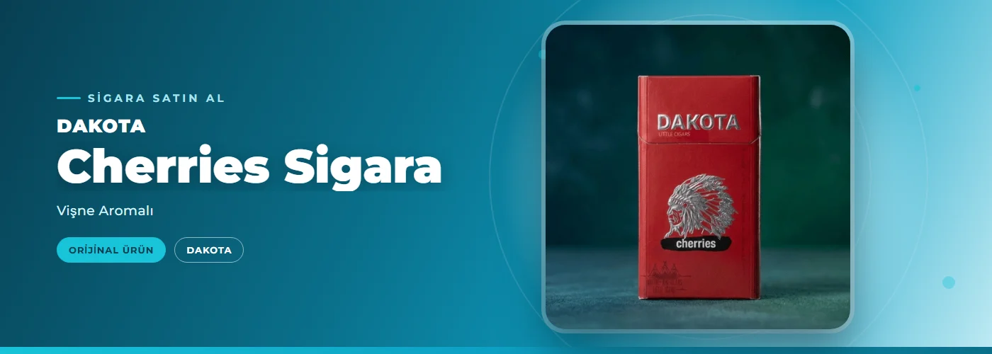 Dakota Cherries Sigara – Vişne Aromalı