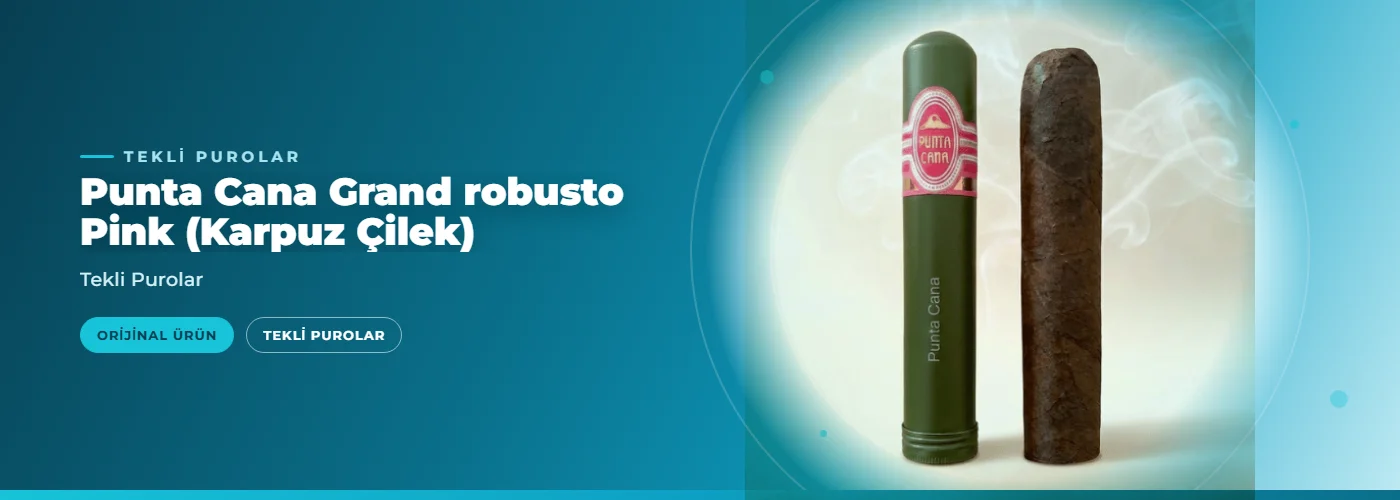 Punta Cana Grand robusto Pink (Karpuz Çilek)