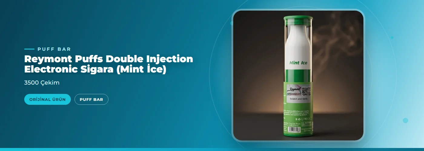 Reymont Puffs Double Injection Electronic Sigara (Mint İce) – 3500 Çekim