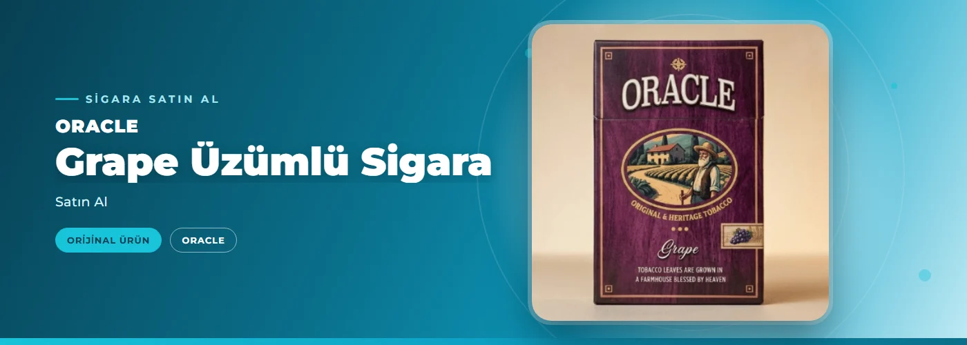 Oracle Grape Üzümlü Sigara – Satın Al