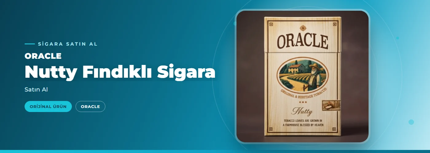 Oracle Nutty Fındıklı Sigara – Satın Al